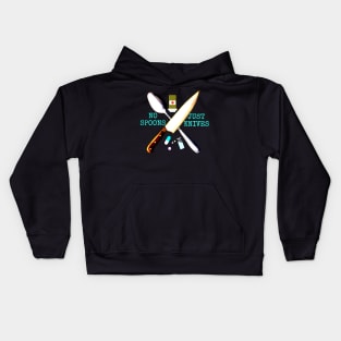 No Spoons Just Knives (Transparent) Kids Hoodie